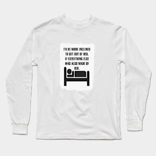 Bed. Long Sleeve T-Shirt